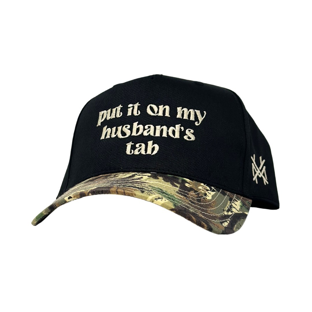 Put it on my Husband's Tab- Multiple Colors